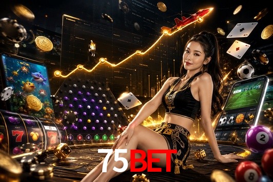 Account Benefits 75bet