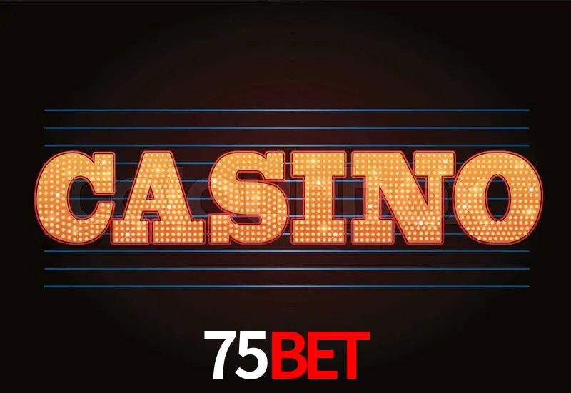 Casino Ao Vivo 75bet