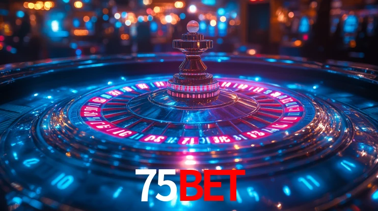 Explore as vantagens do 75bet: serviço profissional e confiabilidade